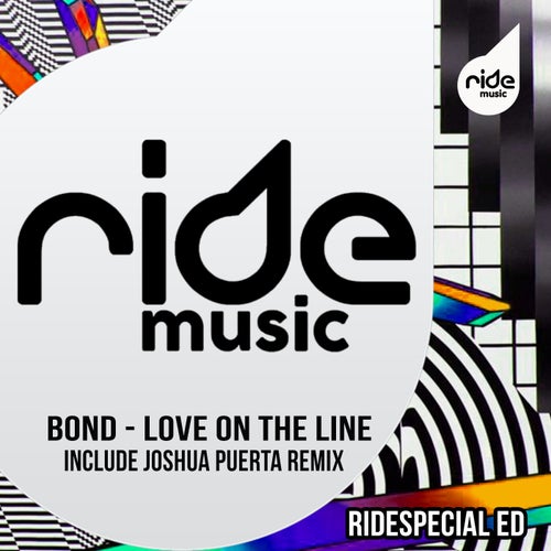 BOND - Love On The Line [RIDESPECIALED01]